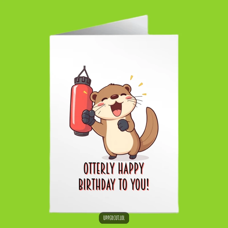 Free Printable Birthday Card: Joyful Otter Boxer, Fun Downloadable Funny Gift