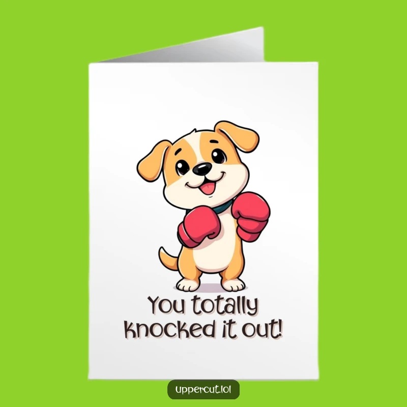 Free Printable Funny Congrats Card: Boxer Dog DIY Downloadable Gift for Victories!