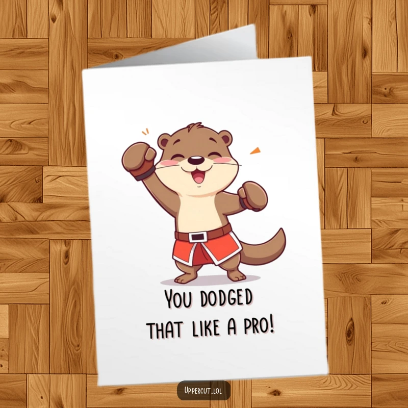 Funny Free Printable Congrats Card: Cheerful otter in boxing shorts playfully dodging an imaginary jab to achieve success.